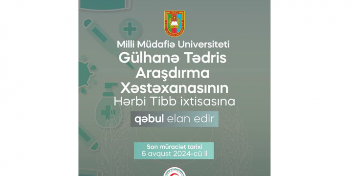 Milli Müdafiə Universiteti Türkiyədə təhsil almaq üçün abituriyent qəbulu elan edib