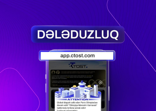 Kiberdələduzlar tərəfindən “app.ctost.com” domeni altında dələduzluq platforması yaradılıb