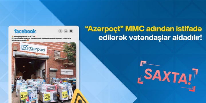 “Azərpoçt” vətəndaşlara saxta hesablara aldanmamaları ilə bağlı xəbərdarlıq edib