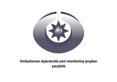 Ombudsman Aparatında yeni monitorinq qrupları yaradılıb