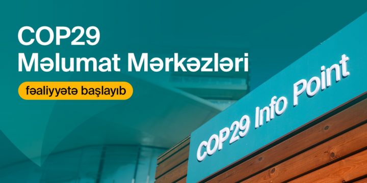 COP29 Məlumat mərkəzləri fəaliyyətə başlayıb