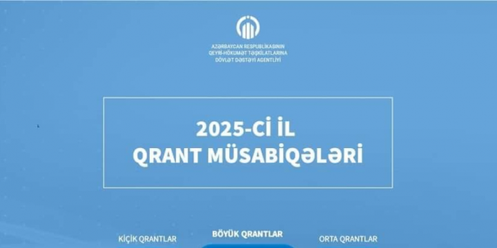 QHT Agentliyi 2025-ci il üzrə kiçik, orta və böyük qrant müsabiqələri elan edib