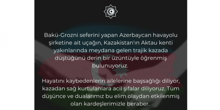 TDT: Bütün dualarımız təyyarə faciəsindən təsirlənən qardaşlarımızladır