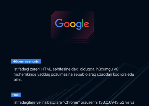 ETX: “Google Chrome” brauzerində kritik boşluq aşkarlanıb