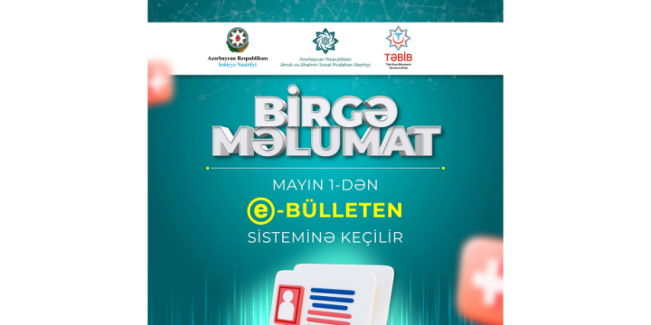 Mayın 1-dən “e-bülleten” sisteminə keçilir
