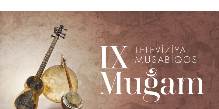 Muğam Televiziya Müsabiqəsi başlayır