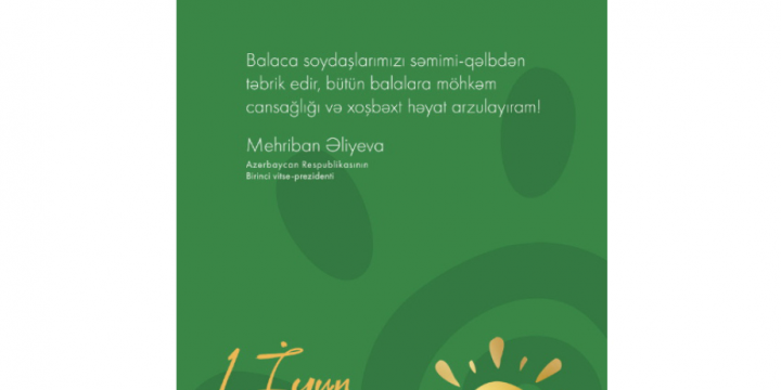 First Vice-President Mehriban Aliyeva shared post on International Children’s Day