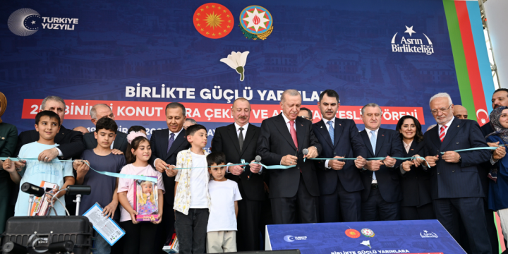 Prezident İlham Əliyev və Prezident Rəcəb Tayyib Ərdoğan Kahramanmaraşda “Azərbaycan” məhəlləsinin açılış mərasimində iştirak ediblər 