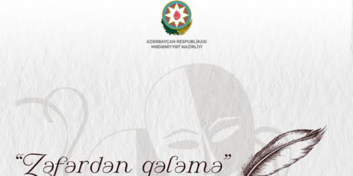 Mədəniyyət Nazirliyinin “Zəfərdən qələmə” adlı pyes müsabiqəsi davam edir