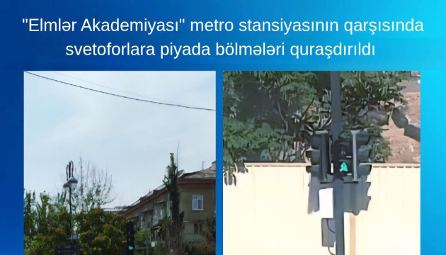 Paytaxt yollarında yeni svetoforlar quraşdırılıb