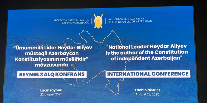 Laçında Baş Prokurorluq tərəfindən beynəlxalq konfrans keçirilir 