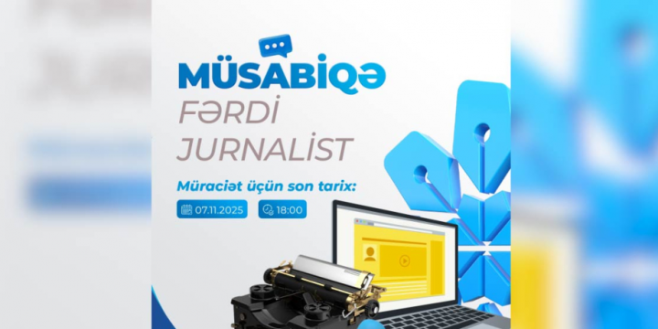 Medianın İnkişafı Agentliyi jurnalistlər üçün müsabiqə elan edib
