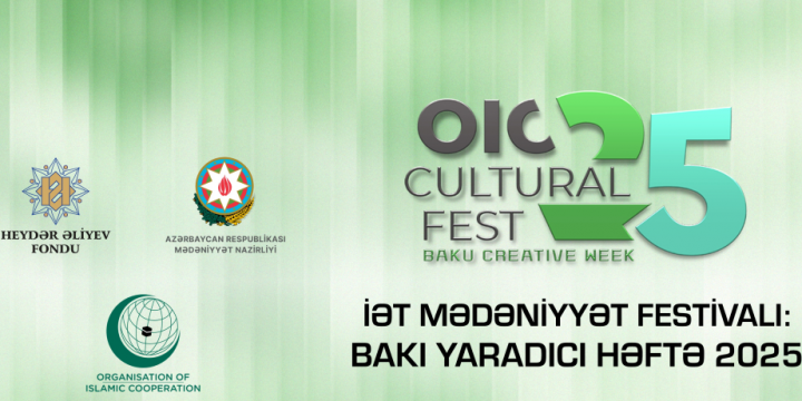 Heydar Aliyev Foundation becomes partner of “OIC Cultural Festival: Baku Creative Week 2025”