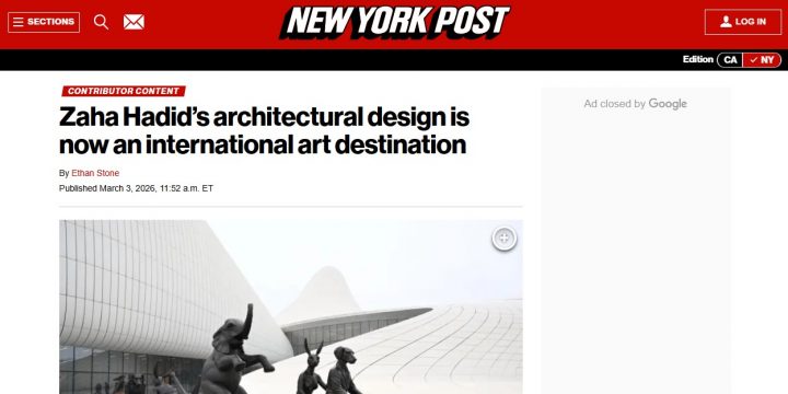 Məşhur “New York Post” nəşri Heydər Əliyev Mərkəzinin beynəlxalq incəsənət mərkəzinə çevrilməsindən yazıb