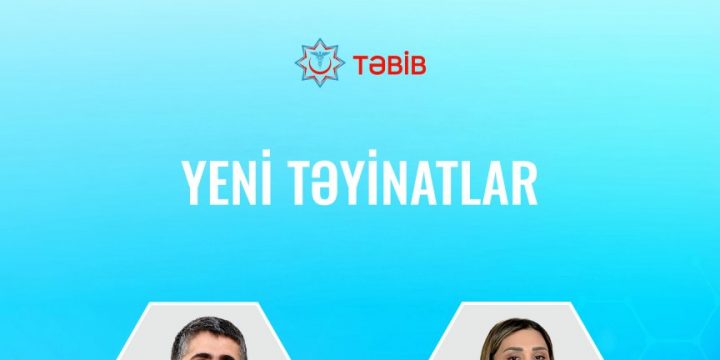 TƏBİB-in tabeli tibb müəssisələrinə yeni direktorlar təyin olunub
