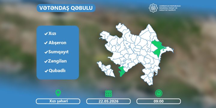 Nazirin vətəndaşlarla görüş vaxtı dəyişdi